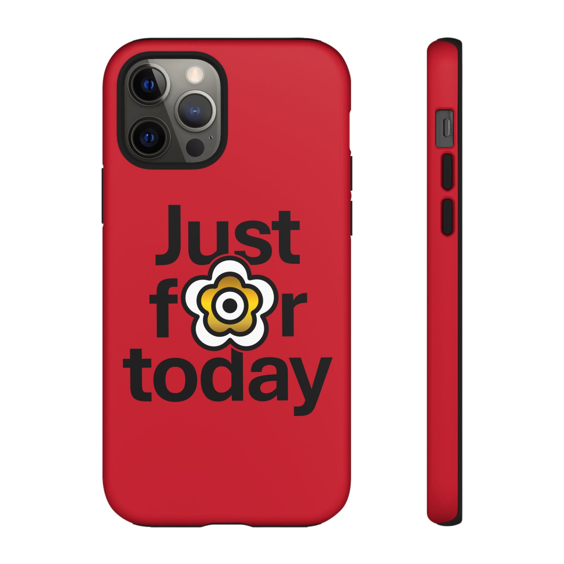 P🌺🌺P2Poppies Just for Today i-Phone Case – Inspirational Recovery Protection