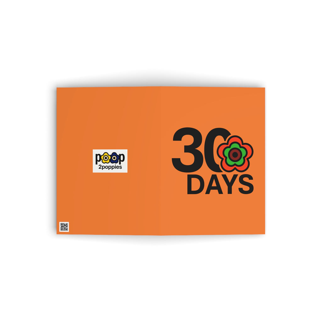 P🌺🌺P2Poppies 30 Days Milestone Greeting Card