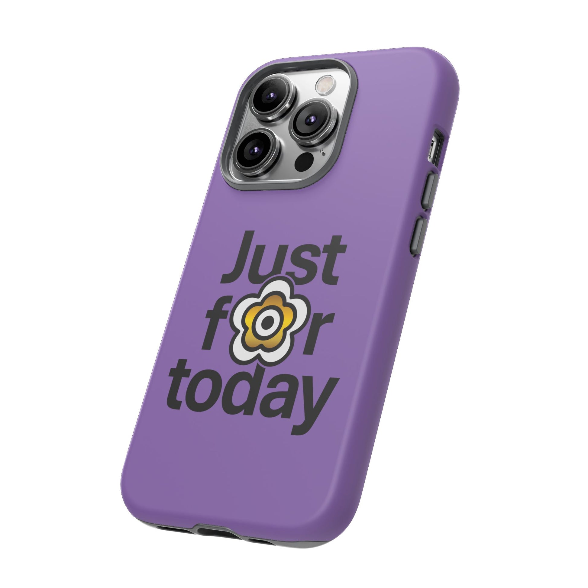 P🌺🌺P2Poppies Just for Today i-Phone Case – Inspirational Recovery Protection