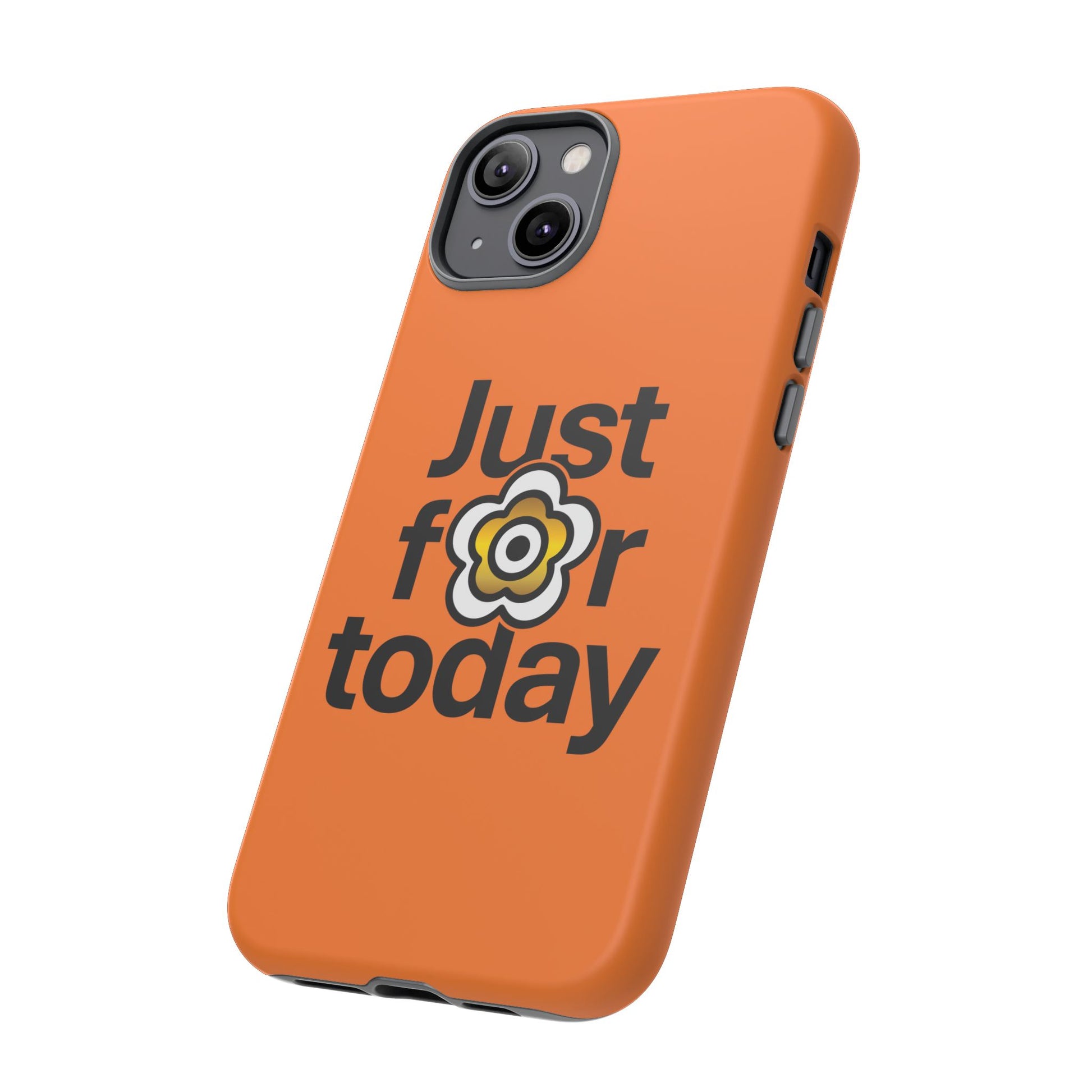 P🌺🌺P2Poppies Just for Today i-Phone Case – Inspirational Recovery Protection