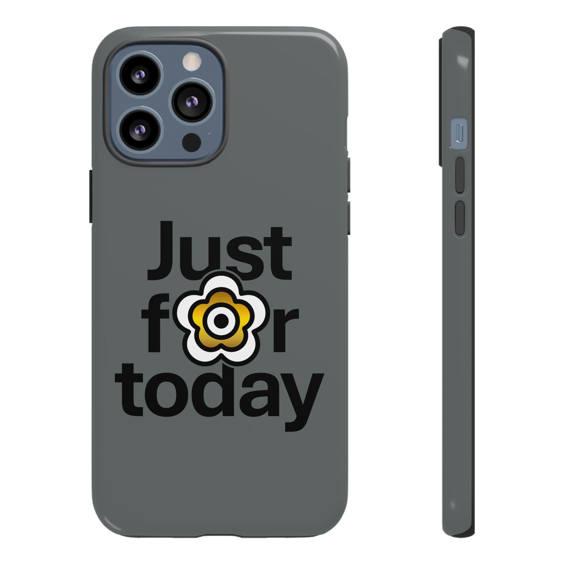 P🌺🌺P2Poppies Just for Today i-Phone Case – Inspirational Recovery Protection