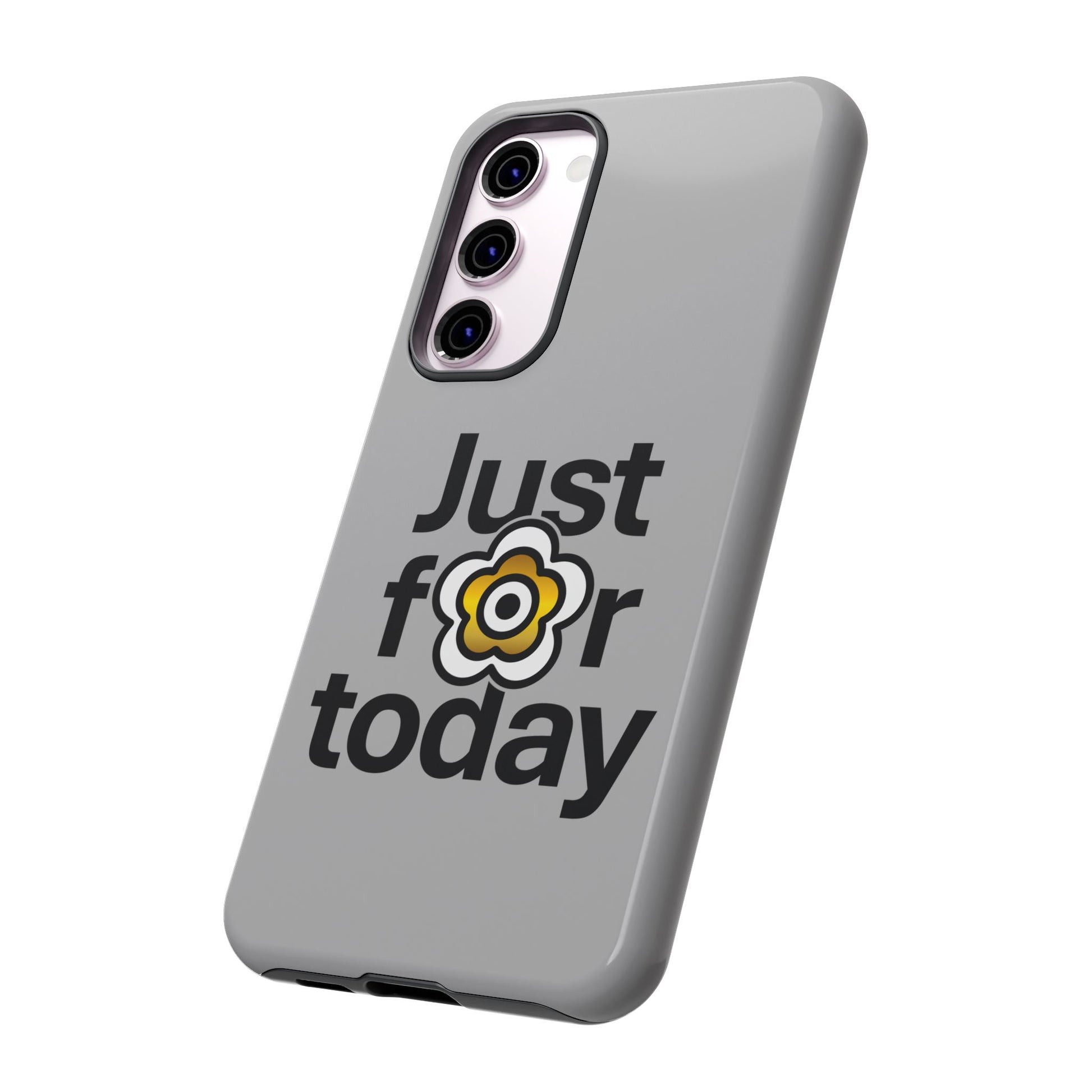 P🌺🌺P2Poppies Just for Today Samsung Phone Case – Inspirational Recovery Protection