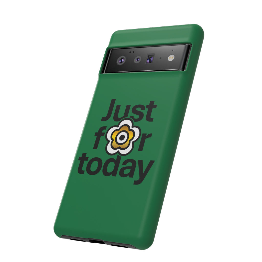 P🌺🌺P2Poppies Just for Today Google Phone Case – Inspirational Recovery Protection